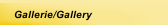 Gallerie/Gallery